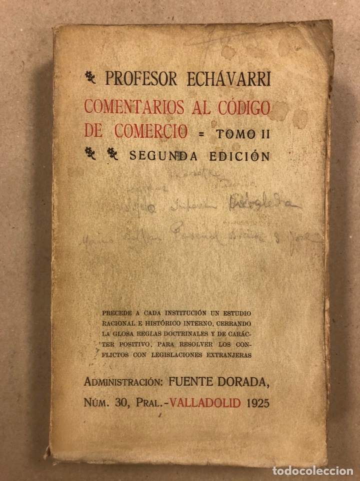 Libros antiguos: COMENTARIOS AL C&Oacute;DIGO DE COMERCIO. JOS&Eacute; M&ordf;. G. DE ECHAVARRI Y VIVANCO. 5 TOMOS. 1925 - Foto 8