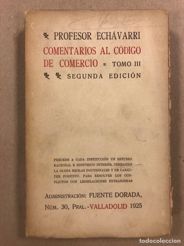Libros antiguos: COMENTARIOS AL C&Oacute;DIGO DE COMERCIO. JOS&Eacute; M&ordf;. G. DE ECHAVARRI Y VIVANCO. 5 TOMOS. 1925 - Foto 14