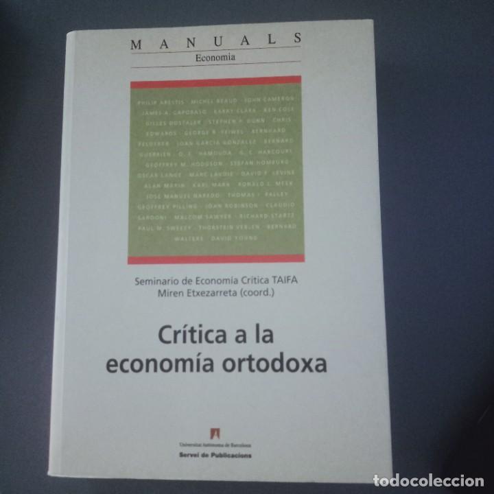 Old books: CR&Iacute;TICA A LA ECONOMIA ORTODOXA