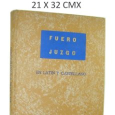 Libros antiguos: FUERO JUZGO 1815 REAL ACADEMIA ESPAÑOLA ED. FACSIMILAR. MMFL LIBROS DE DERECHO ANTIGUOS. MEXICO. Lote 308304703