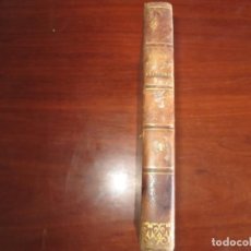 Libros antiguos: COLECCION DE LAS CAUSAS MAS CELEBRES - FRANCESA POR SOCIEDAD LITERARIA 1834 BARCELONA TOMO IV