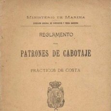 Livros antigos: REGLAMENTO PARA PATRONES DE CABOTAJE Y PRACTICOS DE COSTA 1910 - A-FOLLETO-181. Lote 314458273