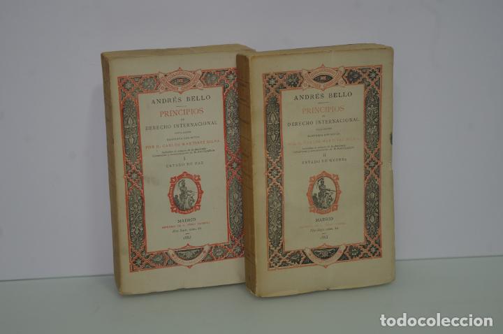 Libri antichi: ANDRES BELLO PRINCIPIOS DE DRECHO INTERNACIONAL 2 TOMOS 1883