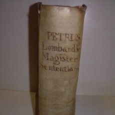 Libros antiguos: SENTENTIARUM MAGISTER...LIBRO TAPAS PERGAMINO.CON LAMINA DESPLEGABLE..AÑO 1757