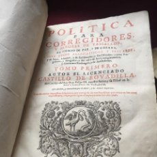 Libros antiguos: POLÍTICA PARA CORREGIDORES (TOMOS I Y II), CASTILLO DE BOVADILLA, AMBERES 1704. Lote 327353913