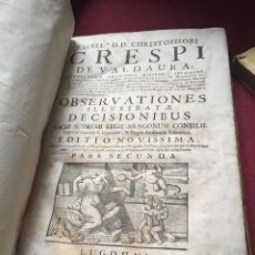 Libros antiguos: LIBRO DE CHRISTOPHORI CRESPI VALDAURA, OBSERVATIONES ILLUSTRATAE DECISIONIBUS SACRI PERGAMINO, 1730. Lote 327518423