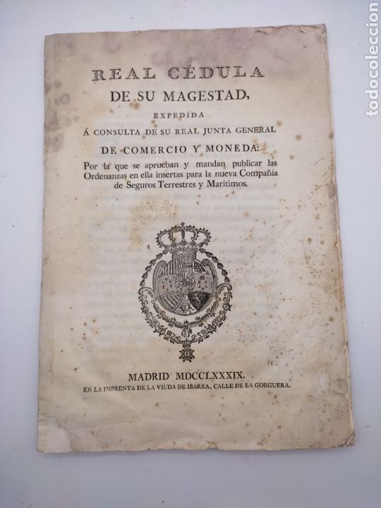 Libri antichi: Real c&eacute;dula de su magestad es pedida a consulta comercio y moneda 1789 Madrid
