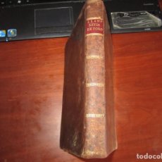Libros antiguos: COMPENDIO COMENTARIOS EXTENDIDOS POR ANTONIO GOMEZ A LAS 83 LEYES DE TORO PEDRO NOLASCO 1795 MADRID. Lote 344836013