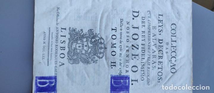 Libros antiguos: Collec&ccedil;&atilde;o das Leys, Decretos e Alvar&aacute;s que Compreende o Feliz Reinado Del Rey Fidel&iacute;ssimo D. Joz&eacute; O