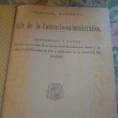 Libros antiguos: PRPM T 64 SENTENCIAS Y AUTOS DICTADOS SALA CONTENCIOSOADMINISTRATIVO 1934 GACETA MADRID