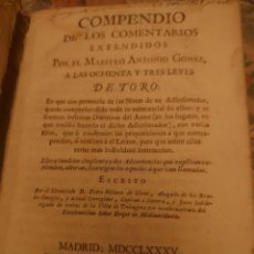 Libros antiguos: RVPR P66 PERGAMINO COMPENDIO COMENTARIOS ANTONIO GÓMEZ OCHENTA TRES LEYES TORO. NOLASCO LLANO
