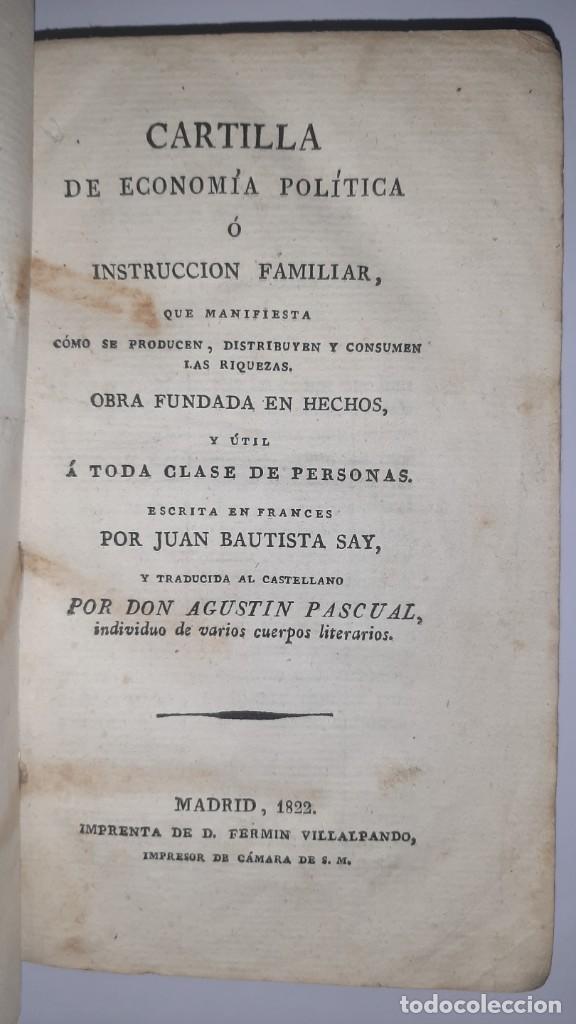 Libros antiguos: SAY: Cartilla de econom&iacute;a pol&iacute;tica, Madrid, 1822. Riqueza, valor a&ntilde;adido, colonias, poblaci&oacute;n ...