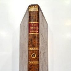 Libri antichi: INSTITUCIONES DEL DERECHO PÚBLICO. TOMO VI (1802).- RAMÓN LÁZARO DE DOU Y DE BASSÓLS. Lote 360313085