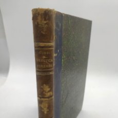Libros antiguos: ELEMENTOS DE PRÁCTICA FORENSE POR DON LUCAS GÓMEZ Y NEGRO. 1827. PAPEL PERGAMIN. Lote 361153525