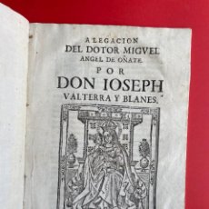 Libros antiguos: 1650 - ALEGACION POR DON JOSE VALTERRA Y BLANES, ACUSADO DE ASESINATO - VALENCIA. Lote 362267040