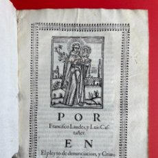 Libri antichi: AÑO 1684 - PLEITO CONTRA FRANCISCO LLAUDES Y LUIS CASTAÑER - IBIZA - FALSIFICACION -. Lote 362268440