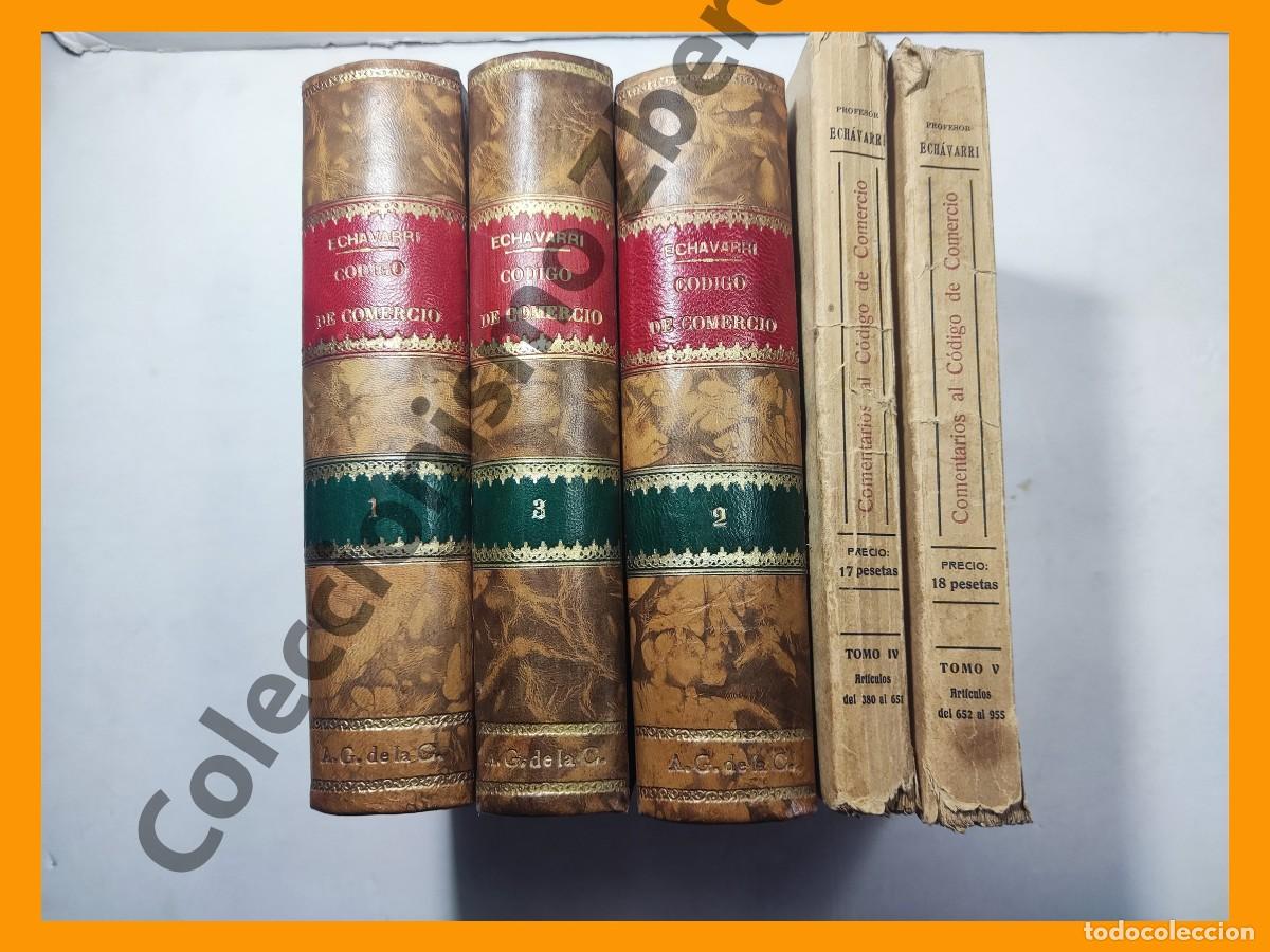 Libros antiguos: Comentarios al C&oacute;digo de Comercio. 5 Tomos - Jose Maria Gonzalez de Echavarri y Vivanco - Foto 1