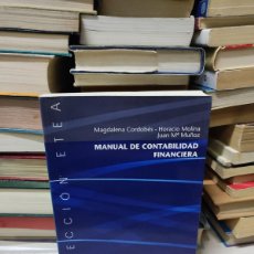 Libros antiguos: MANUAL DE CONTABILIDAD FINANCIERA MAGDALENA CORDOBES, JUAN Mª MUÑOZ, HORACIO MOLINA