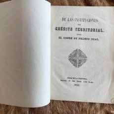 Libros antiguos: CONDE DE PREMIO REAL. DE LAS INSTITUCIONES DE CRÉDITO TERRITORIAL. JEREZ DE LA FRONTERA, 1855. Lote 372114271
