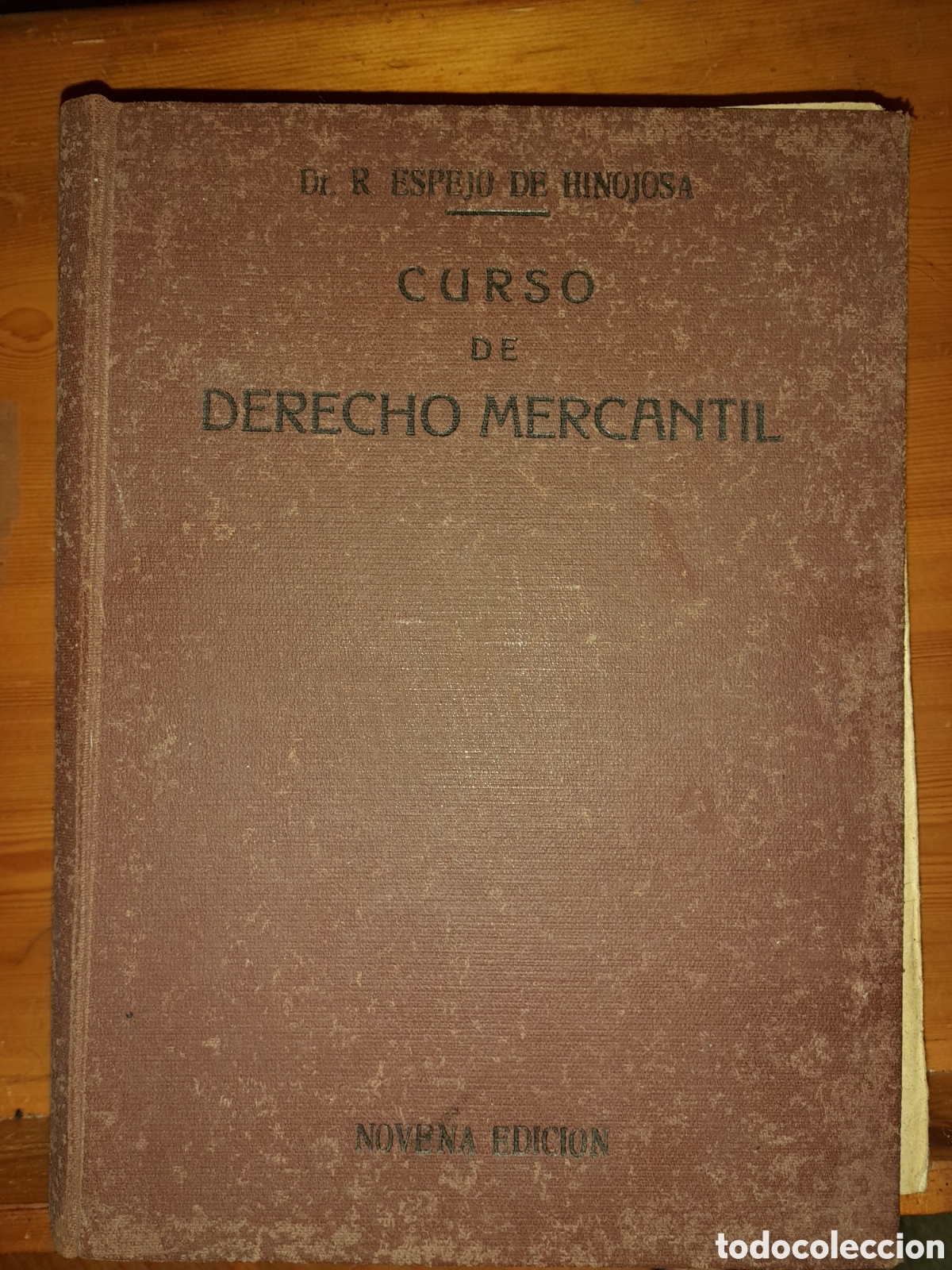 Antiquarische B&uuml;cher: CURSO DE DERECHO MERCANTIL DR. ESPEJO HINOJOSA 1935 NOVENA EDICI&Oacute;N