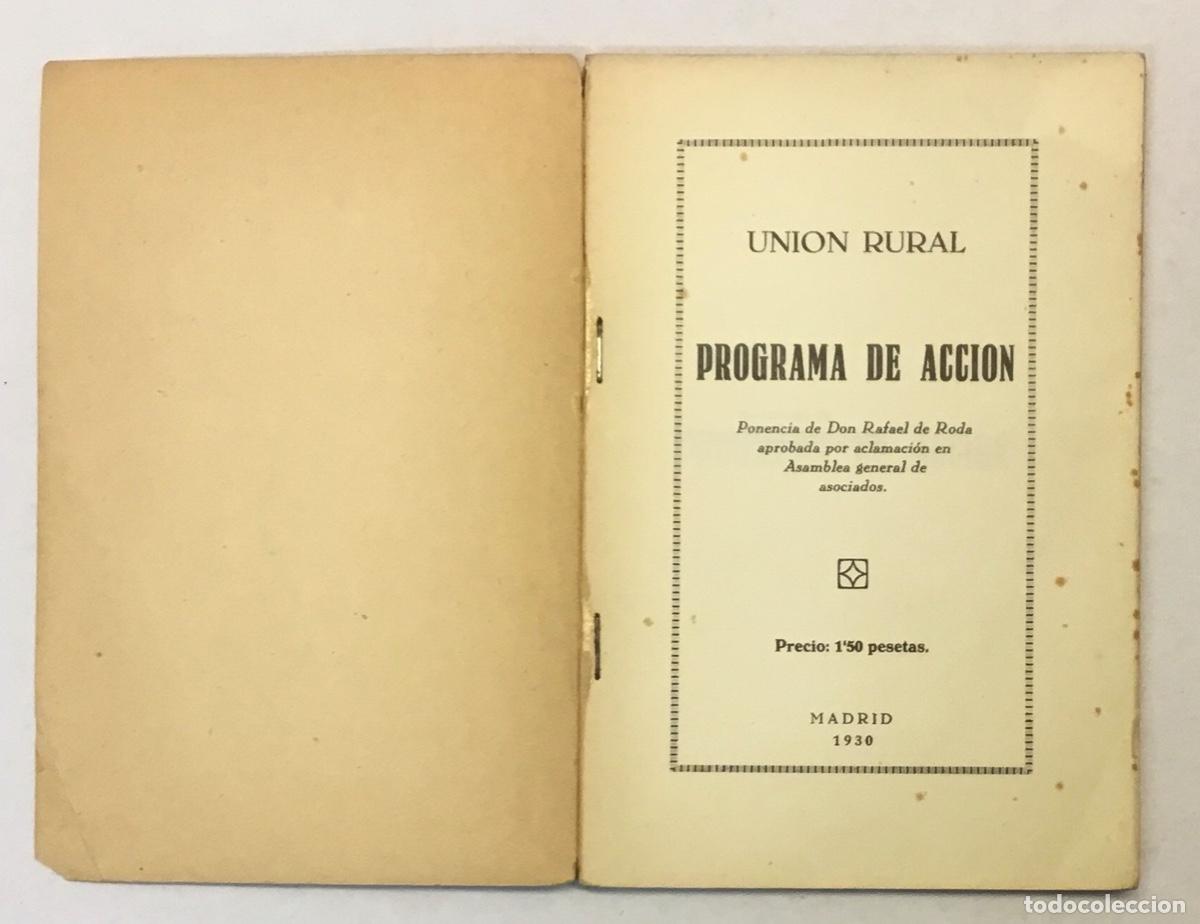 Libros antiguos: UNI&Oacute;N RURAL. PROGRAMA DE ACCI&Oacute;N. - RODA, Rafael de. - Foto 2