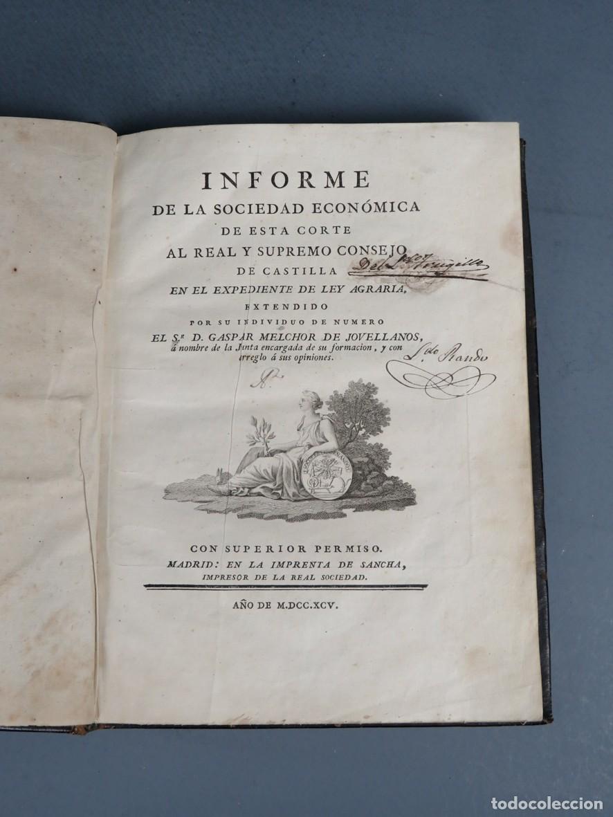 Old books: INFORME DE LA SOCIEDAD ECON&Oacute;MICA DE ESTA CORTE AL REAL Y SUPREMO CONSEJO DE CASTILLA.JOVELLANOS