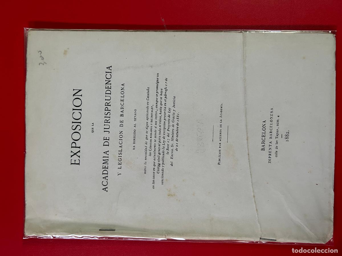 Old books: Exposicion ... sobre la necesidad de que se sigan aplicando en Catalu&ntilde;a los C&oacute;digos romanos y Decret