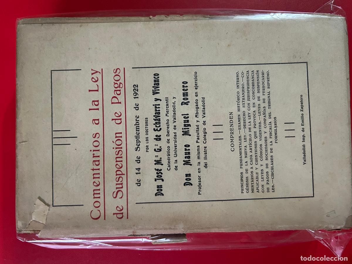 Old books: Comentarios a la Ley de suspension de pagos de 14 de septiembre de 1922 - GONZ&Aacute;LEZ DE ECH&Aacute;VARRI VIVA