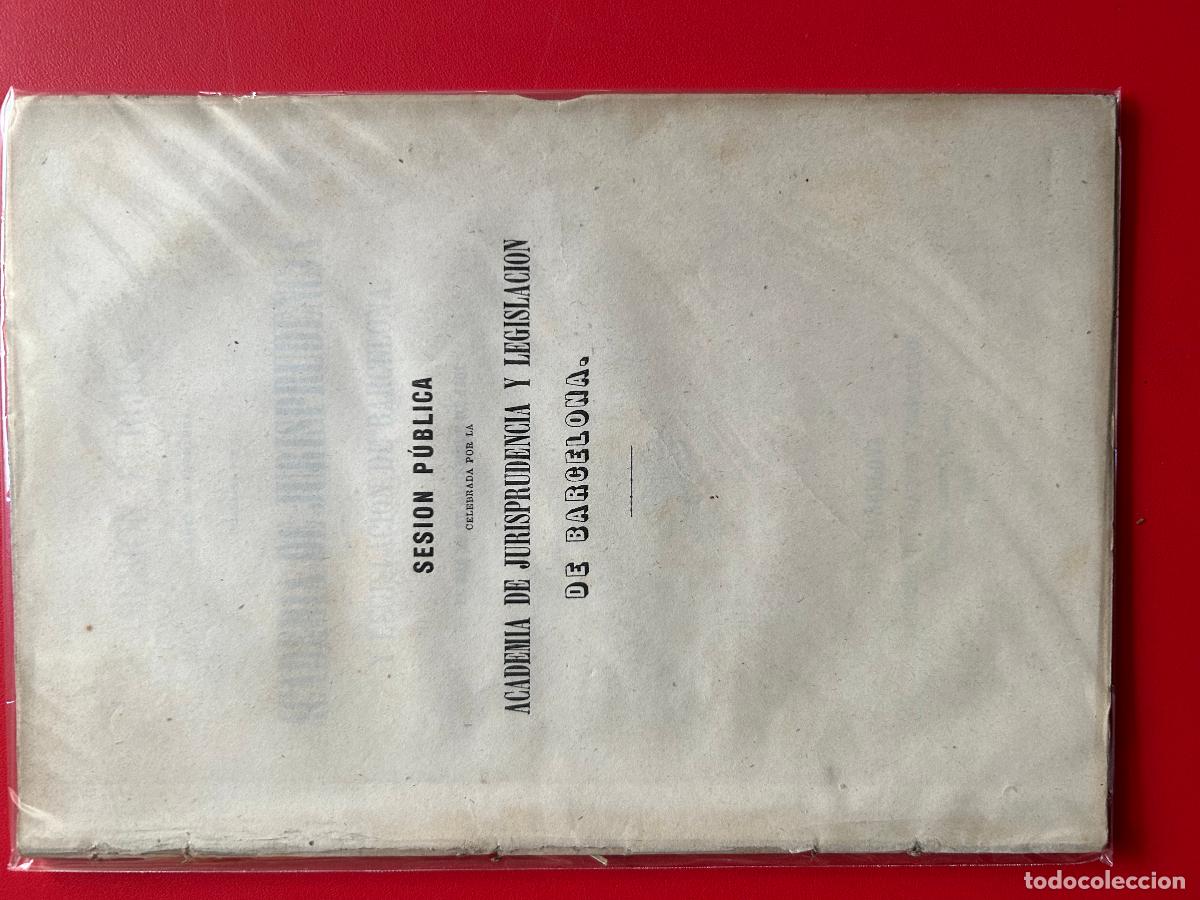 Old books: Sesi&oacute;n p&uacute;blica anual de apertura celebrada por la Academia de Jurisprudencia y Legislaci&oacute;n de Barcel