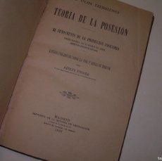 Libros antiguos: TEORIA DE LA POSESION....AÑO.1892