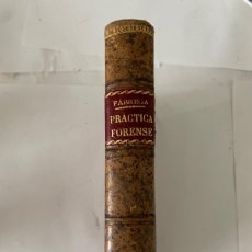 Libros antiguos: APUNTES DE PRÁCTICA FORENSE POR DR. D. MAGIN FÁBREGA Y CORTÉS, BARCELONA 1908. Lote 401048084