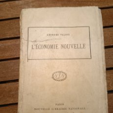 Libros antiguos: L ECONOMIE NOUVELLE EN FRANCÉS VALOIS, GEORGES PARIS, NOUVELLE LIB. NATIONALE, 1919. Lote 401078984