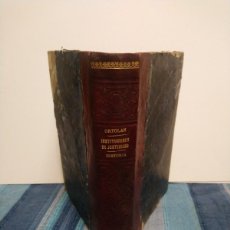 Libros antiguos: EXPLICACIÓN HISTÓRICA D LAS INSTITUCIONES DEL EMPERADOR JUSTINIANO. LEGISLACIÓN ROMANA. ORTOLAN 1887. Lote 401640729