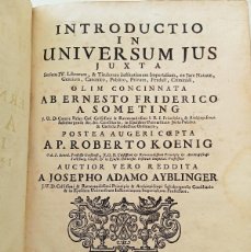 Libros antiguos: INTRODUCTIO IN UNIVERSUM JUS : JUXTA SERIEM IV. LIBRORUM, & TITULORUM INSTITUTIONUM...VENECIA, 1735. Lote 403071514