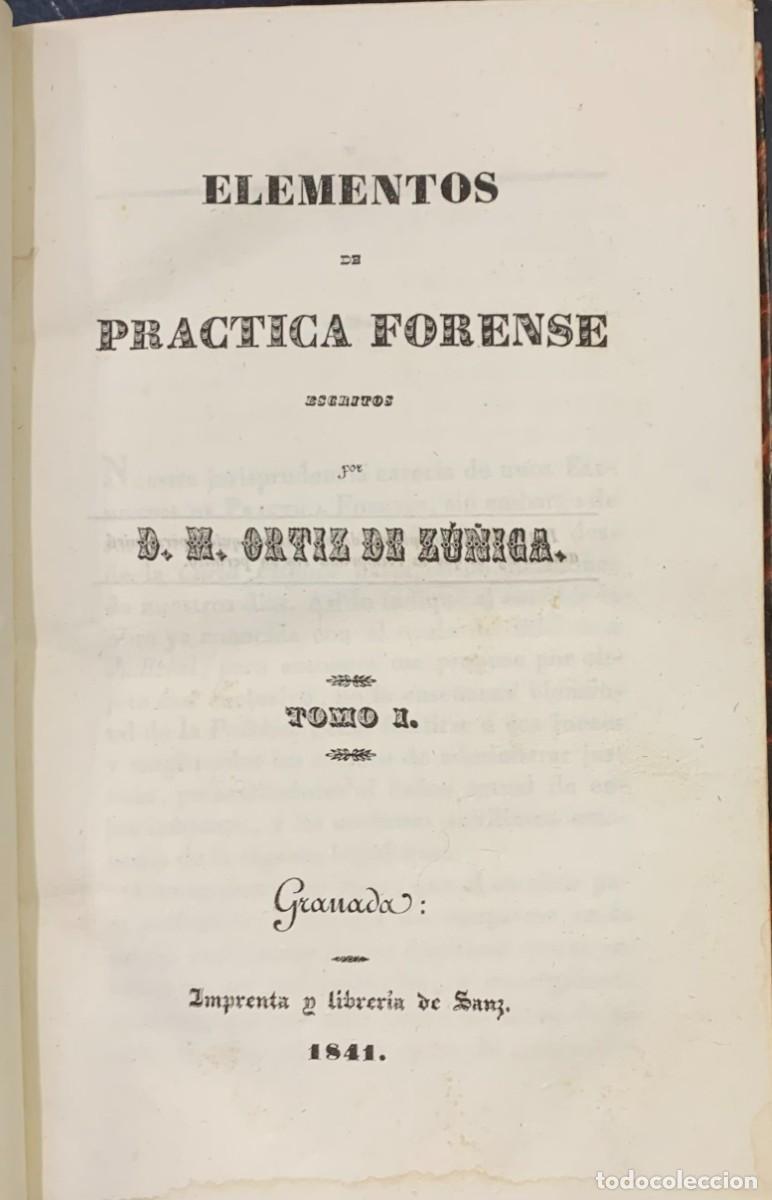 Libros antiguos: Elementos de Practica Forense. M. Ortiz de Zu&ntilde;iga - Foto 2