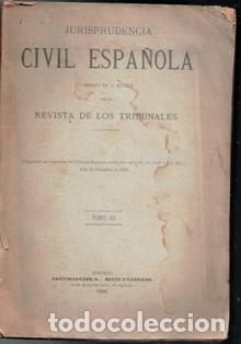 Libros antiguos: Jurisprudencia Civil Espa&ntilde;ola, 1886