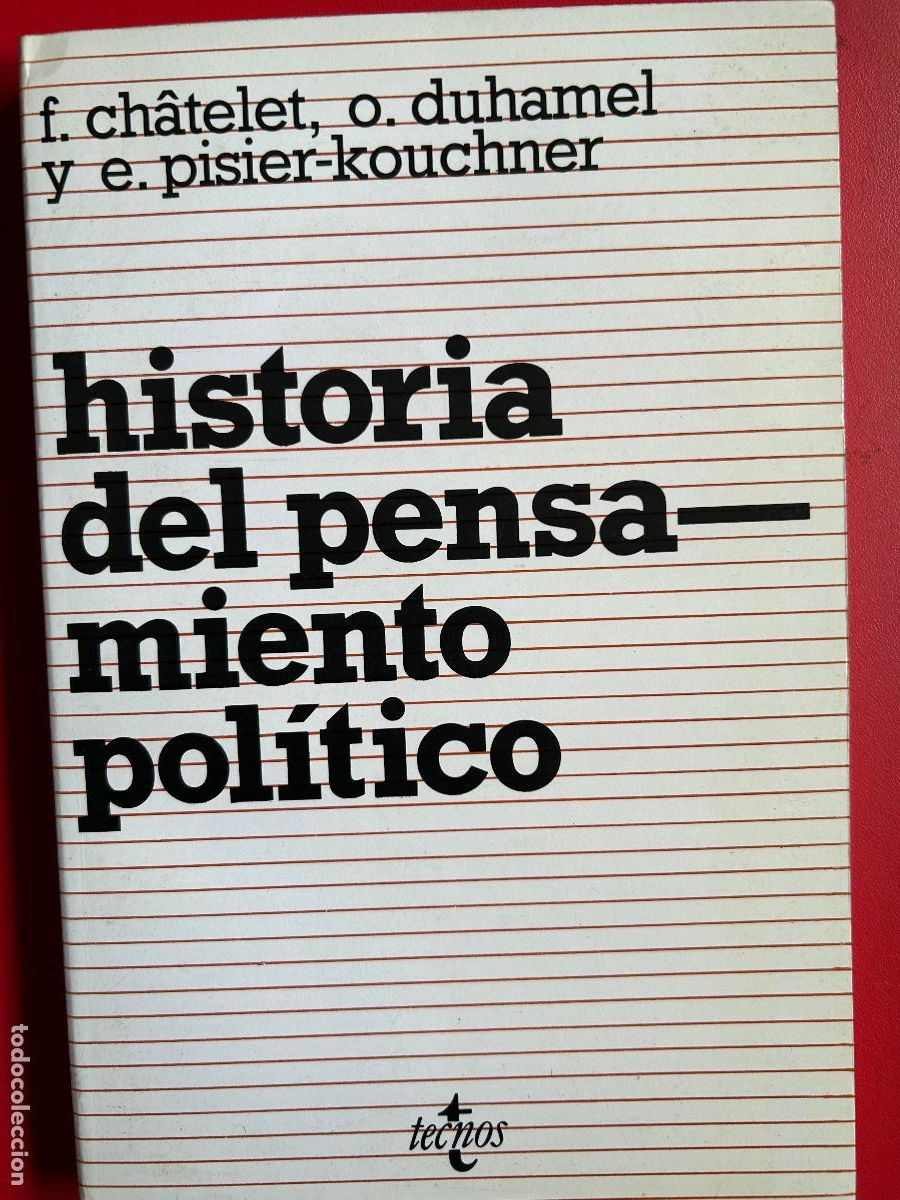 Libros antiguos: Historia del pensamiento pol&iacute;tico - CHATELET FRAN&Ccedil;OIS