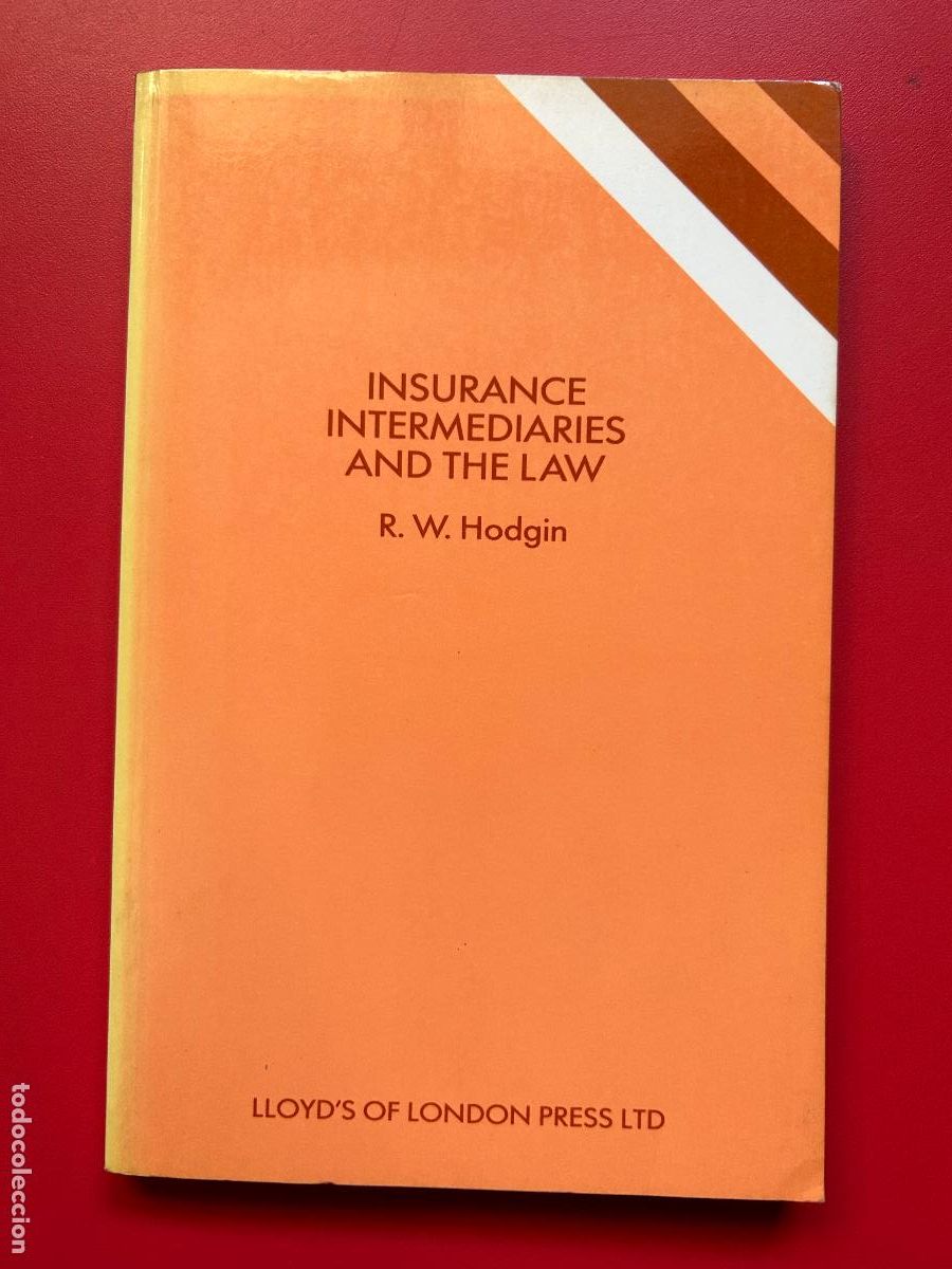 Livros antigos: Insurance intermediaries and the law - HODGIN R.W.