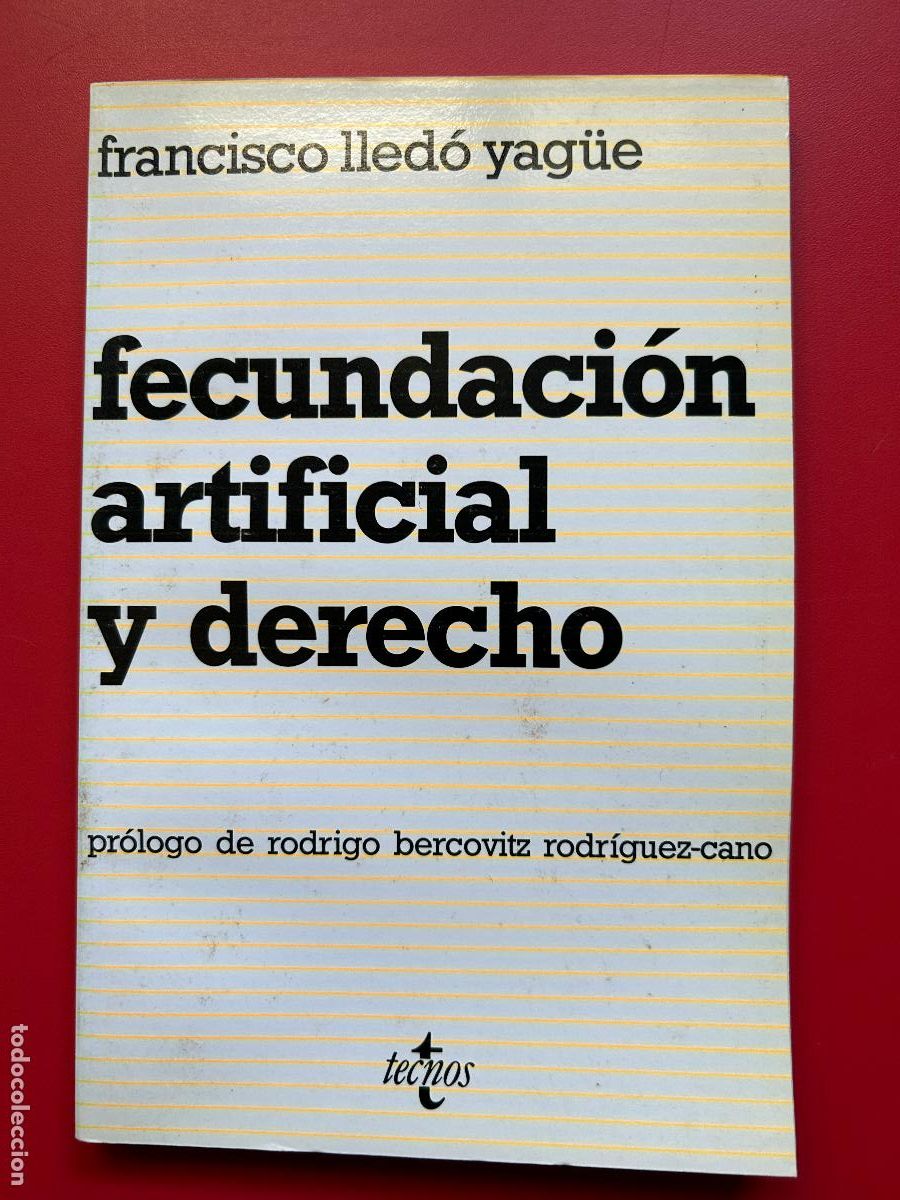 Livros antigos: Fecundaci&oacute;n artificial y derecho - LLED&Oacute; YAG&Uuml;E FRANCISCO