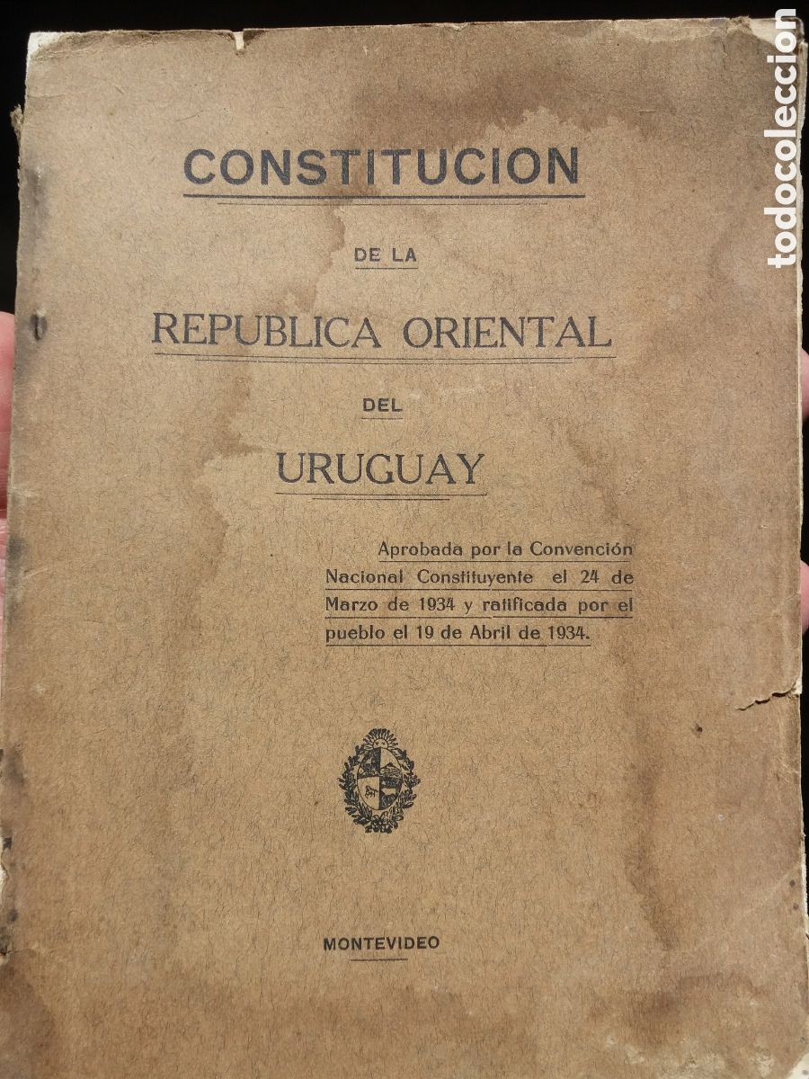 Libros antiguos: Constituci&oacute;n de la Rep&uacute;blica oriental del Uruguay 1934 PAGO WESTERN UNION ENVIO DHL