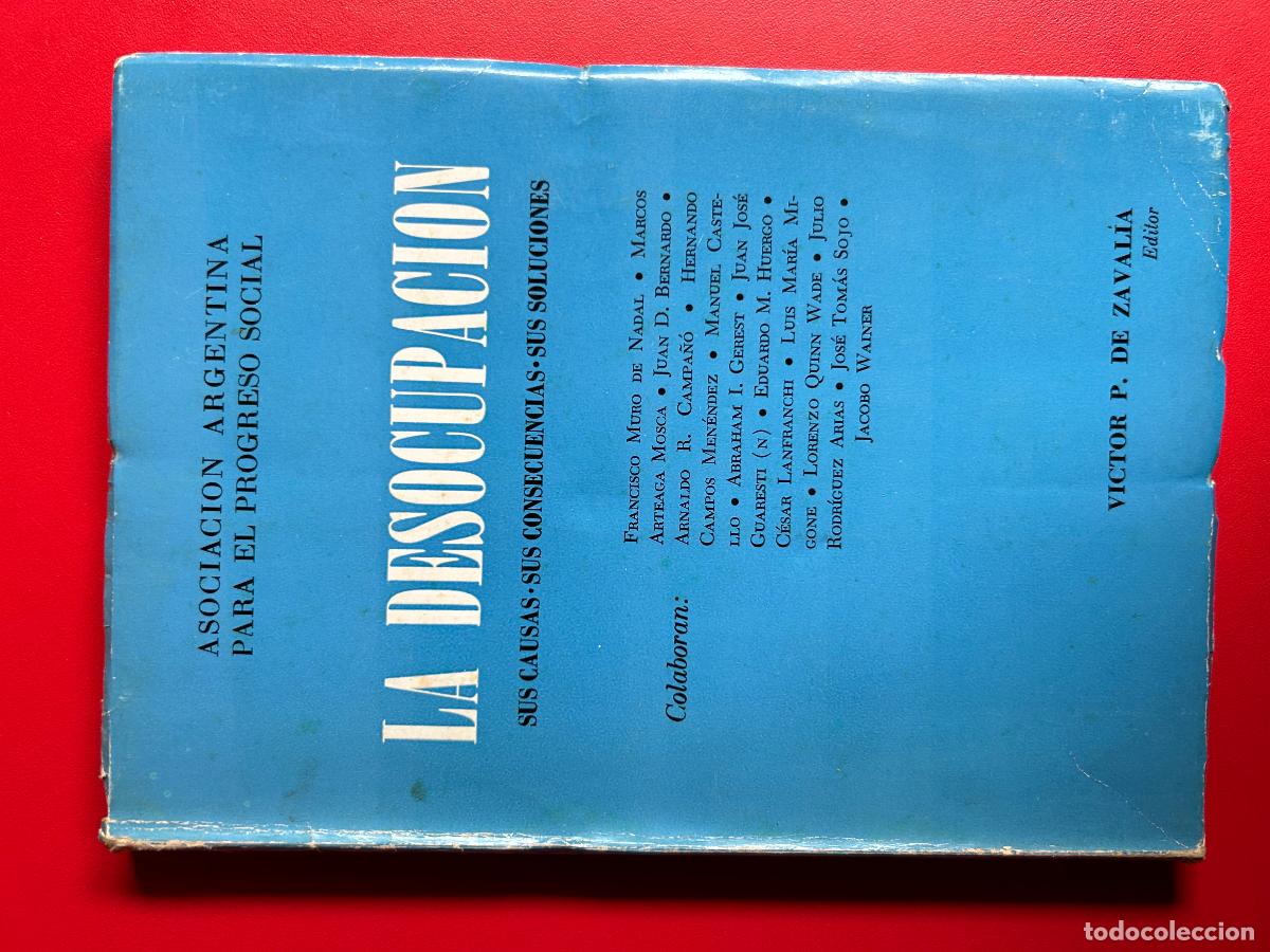 Livros antigos: La desocupacion - MURO DE NADAL FRANCISCO Y OTROS