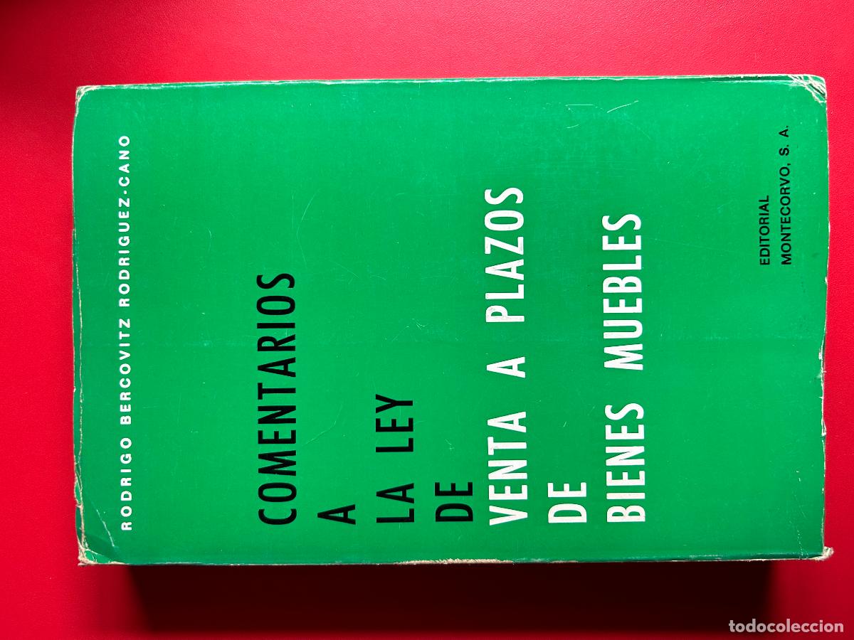 Libri antichi: Comentarios a la ley de venta a plazos de bienes muebles - BERCOVITZ RODRIGUEZ-CANO RODRIGO