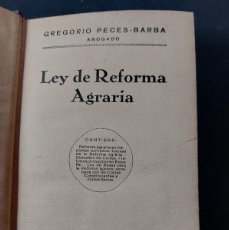 Libros antiguos: LA REFORMA AGRARIA- GREGORIO PECES BARBA- 1932