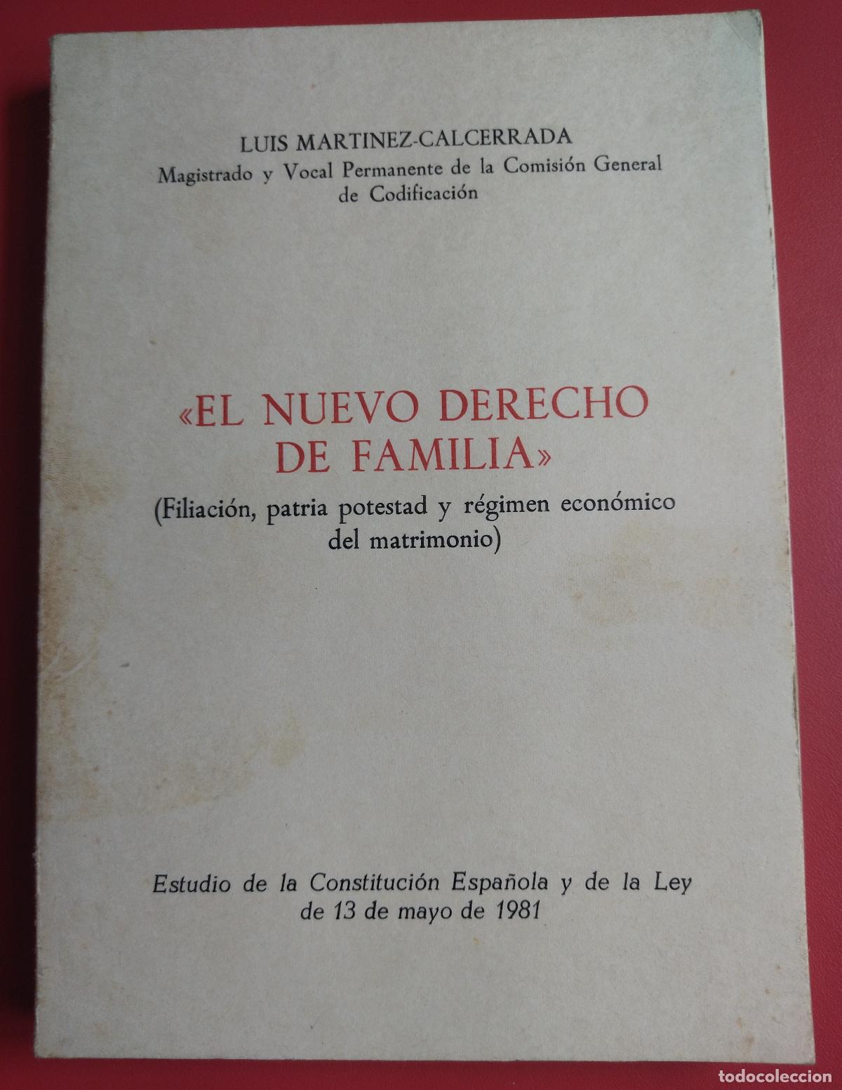 Libros antiguos: El nuevo derecho de familia - MARTINEZ-CALCERRADA LUIS