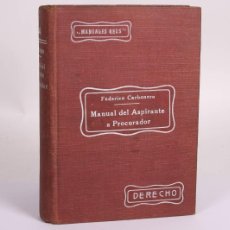 Libros antiguos: LIBRO MANUAL DEL ASPIRANTE A PROCURADOR FEDERICO CARBONERO - EDITORIAL REUS, MADRID 1927 - DERECHO