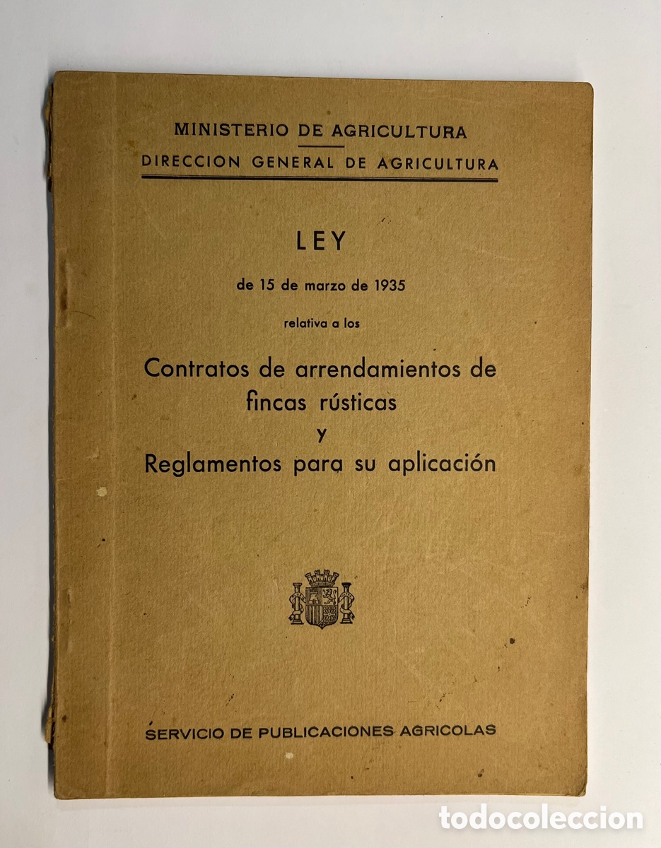 Libros antiguos: Contratos de arrendamientos de fincas r&uacute;sticas servicio de publicaciones agr&iacute;colas (a.1935)