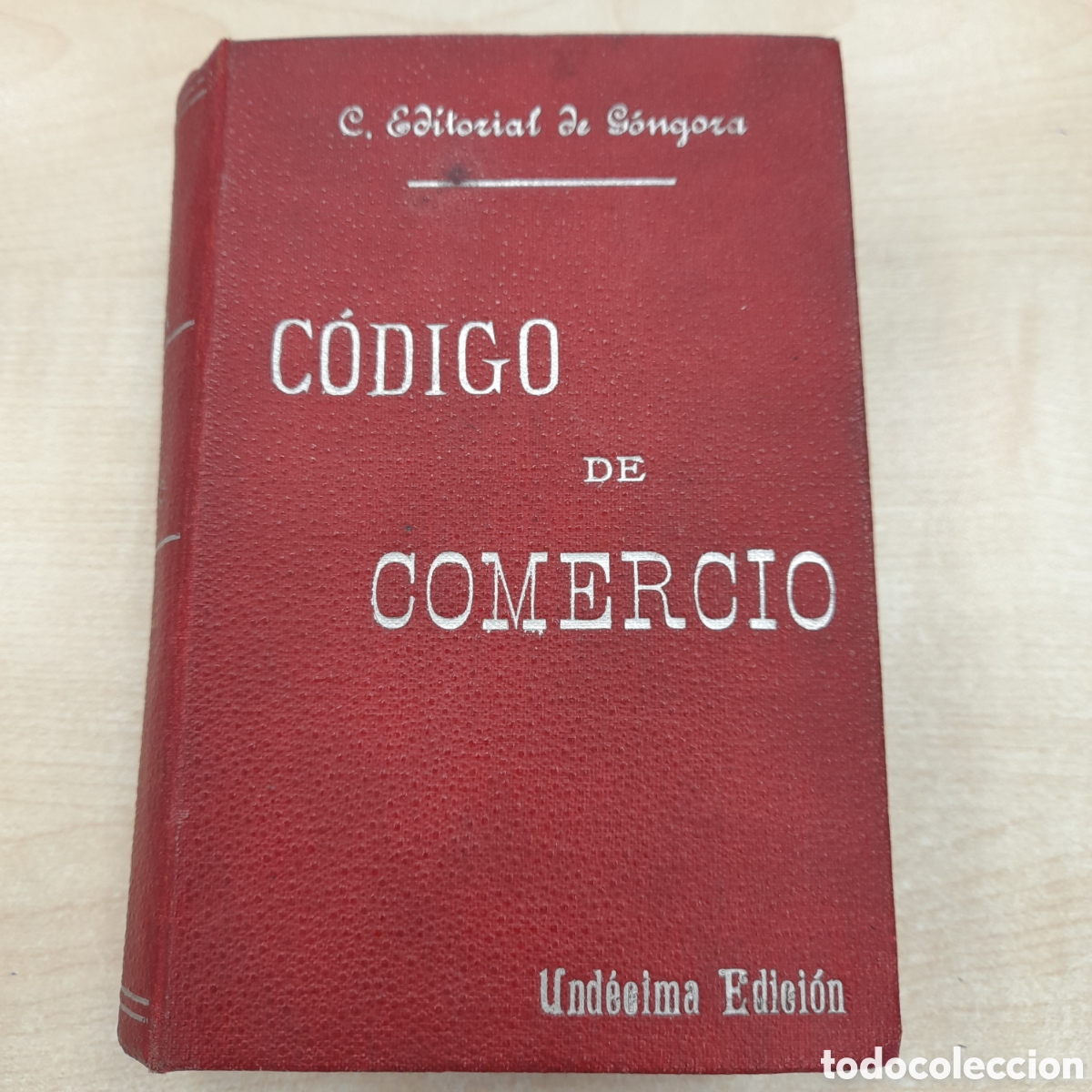 Libros antiguos: C&oacute;digo de comercio. Editorial de G&oacute;ndora - Foto 1