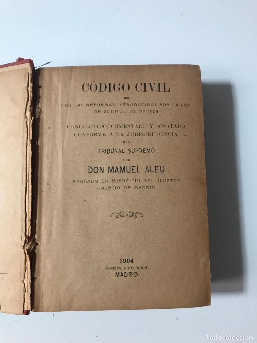 Libros antiguos: C&Oacute;DIGO CIVIL DE 1904 - Foto 2