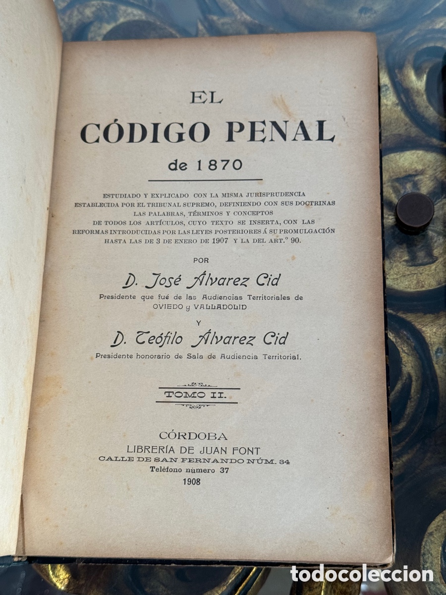 Libros antiguos: C&oacute;digo penal de 1870 2 tomos - Foto 2