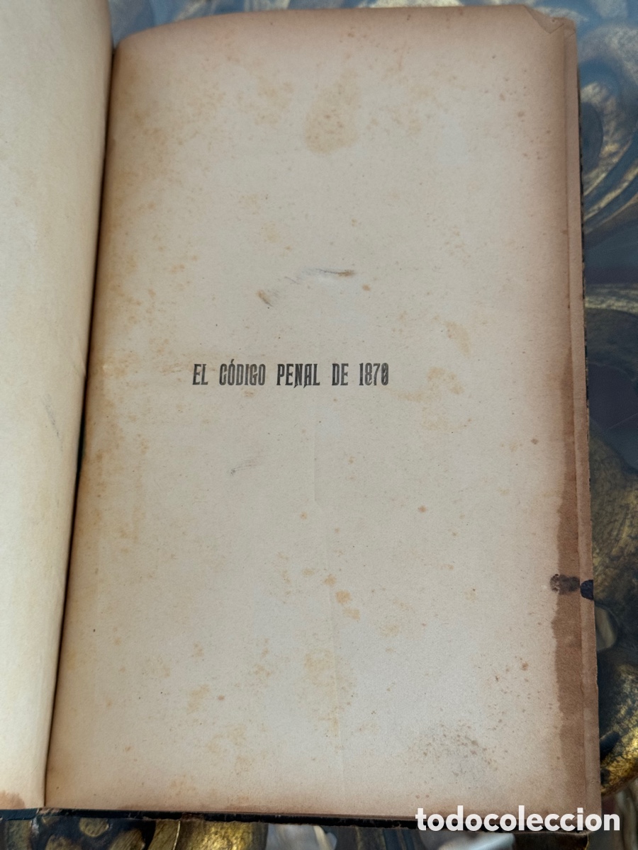 Libros antiguos: C&oacute;digo penal de 1870 2 tomos - Foto 5